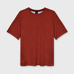 Женская футболка оверсайз Однотонный тёмно-красный текстура