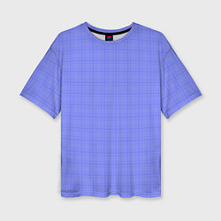 Женская футболка оверсайз Умеренный аспидно-синий клетчатый