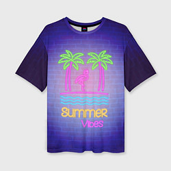 Футболка оверсайз женская Неоновые пальмы и фламинго summer vibes, цвет: 3D-принт