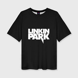 Футболка оверсайз женская Lnkin park logo white, цвет: 3D-принт