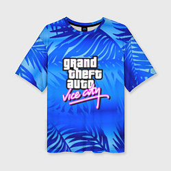 Футболка оверсайз женская GTA vice city тропики, цвет: 3D-принт