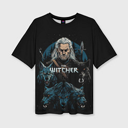 Женская футболка оверсайз The Witcher and wolfs