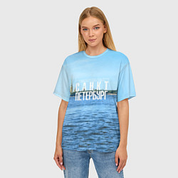 Футболка оверсайз женская Санкт-Петербург северная столица России, цвет: 3D-принт — фото 2