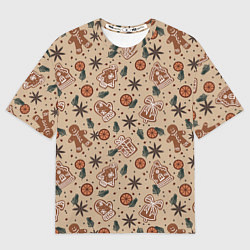 Футболка оверсайз женская Узор с пряниками и специями для глинтвейна, цвет: 3D-принт