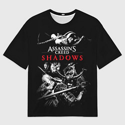 Футболка оверсайз женская Assassins Creed Shadows - samurai, цвет: 3D-принт