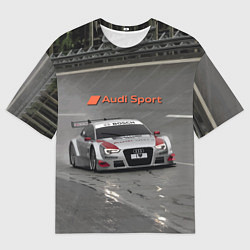 Футболка оверсайз женская Автогонки на шорт-треке Audi sport racing team, цвет: 3D-принт
