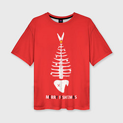 Футболка оверсайз женская Merry Christmas - skeleton fish, цвет: 3D-принт