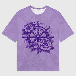 Футболка оверсайз женская Штурвал в розах, цвет: 3D-принт