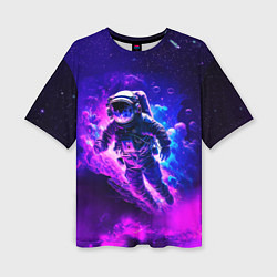 Футболка оверсайз женская Космонавт в неоновых облаках, цвет: 3D-принт