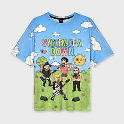 Женская футболка оверсайз System of a Down, мультяшный