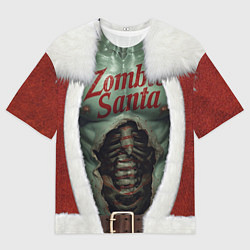 Футболка оверсайз женская Костюм зомби Санты Клауса на новый год, цвет: 3D-принт