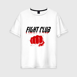 Футболка оверсайз женская Fight Club, цвет: белый