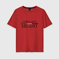 Футболка оверсайз женская Curva Sud: Milano FC, цвет: красный