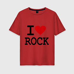 Женская футболка оверсайз I love Rock