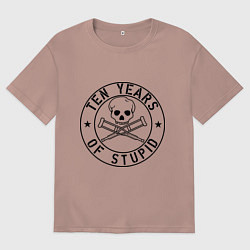 Женская футболка оверсайз Jackass Чудаки - 10 лет тупизны