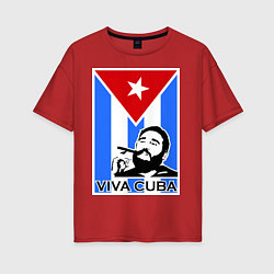 Женская футболка оверсайз Fidel: Viva, Cuba!