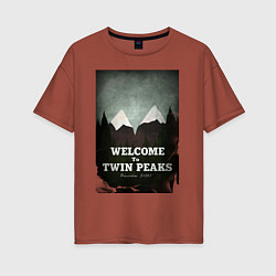 Футболка оверсайз женская Welcome to Twin Peaks, цвет: кирпичный