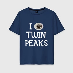 Женская футболка оверсайз I love Twin Peaks