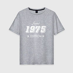 Женская футболка оверсайз Limited Edition 1975