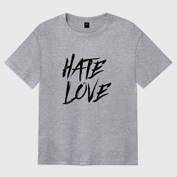 Футболка оверсайз женская FACE Hate Love, цвет: меланж