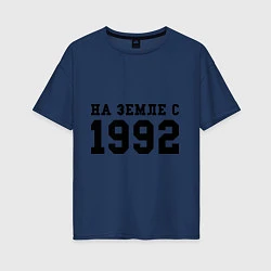 Женская футболка оверсайз На Земле с 1992