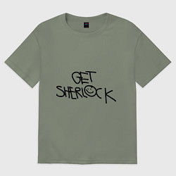 Женская футболка оверсайз Get sherlock