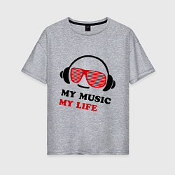 Женская футболка оверсайз My music my life