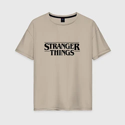 Женская футболка оверсайз Stranger Things