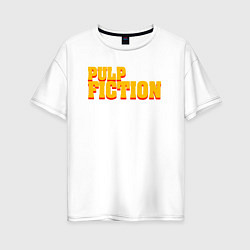 Футболка оверсайз женская Pulp Fiction, цвет: белый