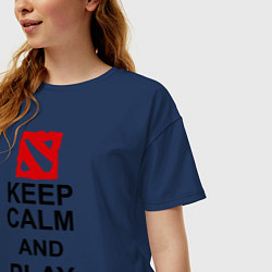 Футболка оверсайз женская Keep Calm & Play Dota, цвет: тёмно-синий — фото 2