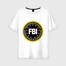 Футболка оверсайз женская FBI Departament, цвет: белый