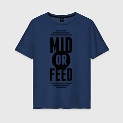 Футболка оверсайз женская Mid or feed, цвет: тёмно-синий