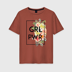 Женская футболка оверсайз GRL PWR