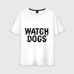 Женская футболка оверсайз Watch Dogs