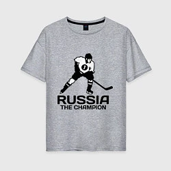 Женская футболка оверсайз Russia: Hockey Champion