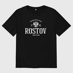 Женская футболка оверсайз Ростов Born in Russia