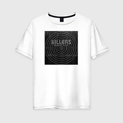 Футболка оверсайз женская The Killers, цвет: белый