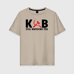 Женская футболка оверсайз КГБ все еще следит за тобой