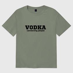 Женская футболка оверсайз Vodka connecting people