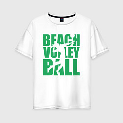 Женская футболка оверсайз Beach Volleyball