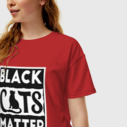 Футболка оверсайз женская Black Cats Matter, цвет: красный — фото 2