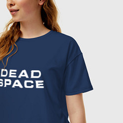 Футболка оверсайз женская Dead Space, цвет: тёмно-синий — фото 2