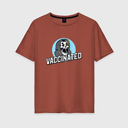 Женская футболка оверсайз Vaccinated
