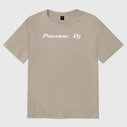 Футболка оверсайз женская Pioneer DJ - Logo White, цвет: миндальный