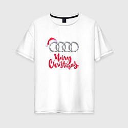 Женская футболка оверсайз AUDI MERRY CHRISTMAS