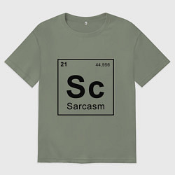 Футболка оверсайз женская САРКАЗМ - SARCASM, Sc Таблица Менделеева, цвет: авокадо