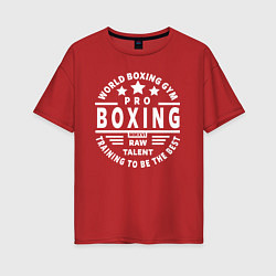 Футболка оверсайз женская PRO BOXING, цвет: красный