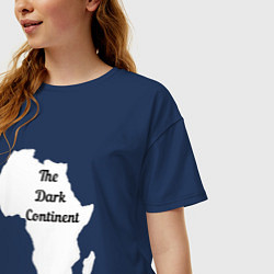 Футболка оверсайз женская The Dark Continent Африка, цвет: тёмно-синий — фото 2