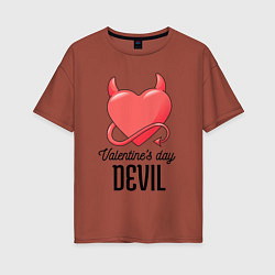 Женская футболка оверсайз Valentines Day Devil