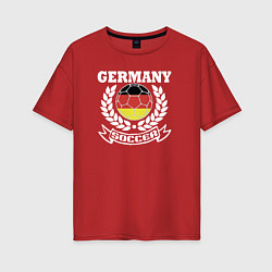 Футболка оверсайз женская Футбол Германия, цвет: красный
